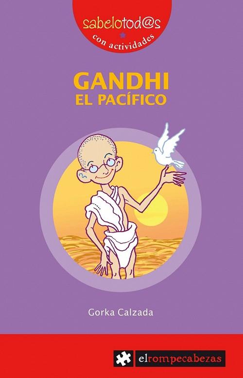 GANDHI EL PACIFICO | 9788415016335 | CALZADA, GORKA