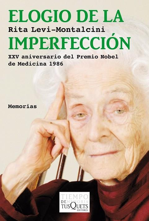 ELOGIO DE LA IMPERFECCION | 9788483833308 | LEVI-MONTALCINI, RITA