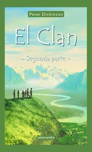 CLAN EL SEGUNDA PARTE | 9788478886609 | DICKINSON, PETER
