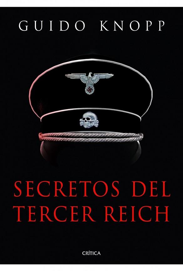 SECRETOS DEL TERCER REICH | 9788498924947 | KNOPP, GUIDO