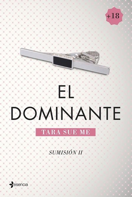 DOMINANTE, EL SUMISION 2 | 9788408128977 | SUE ME, TARA