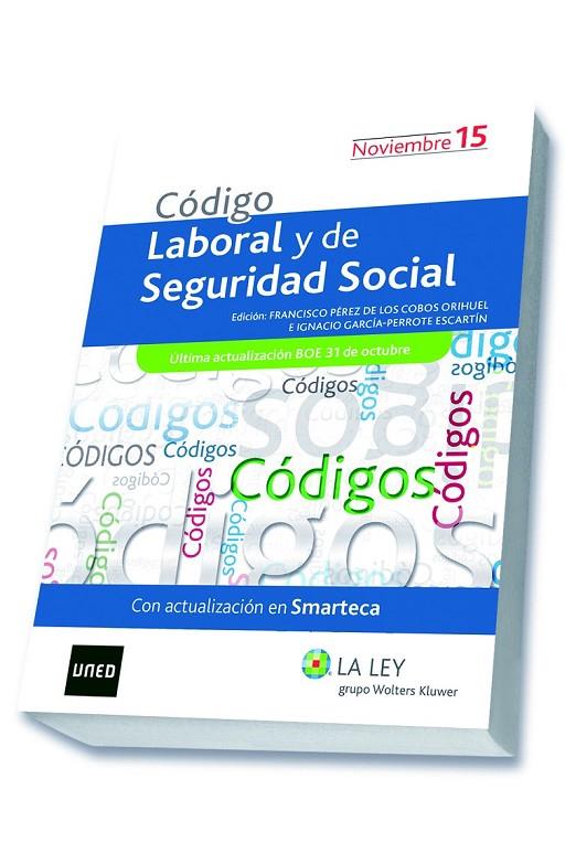 CÓDIGO LABORAL Y DE SEGURIDAD SOCIAL 2015 | 9788490204481 | REDACCIÓN LA LEY