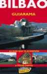 BILBAO GUIARAMA | 9788497761000 | GOMEZ GOMEZ, JOSE IGNACIO