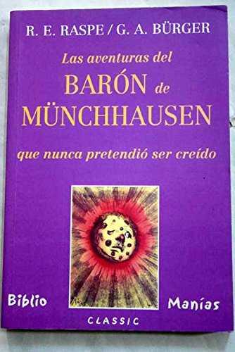 AVENTURAS DEL BARON DE MUNCHHAUSEN QUE NUNCA PRETENDIO SER C | 9788489979796 | RASPE, R.E. ; BURGER, G.A.