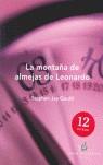 MONTAÑA DE ALMEJAS DE LEONARDO, LA | 9788484328292 | JAY GOULD, STEPHEN