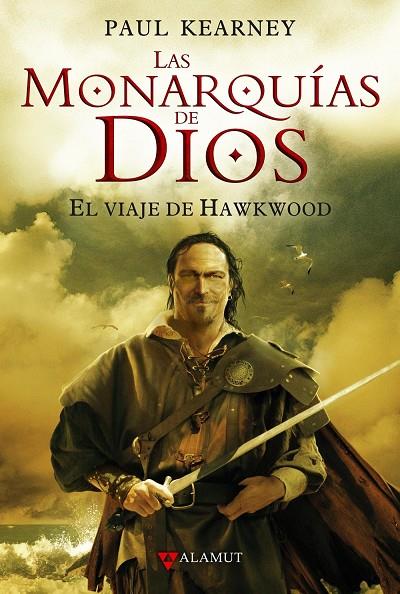 MONARQUIAS DE DIOS, 1 VIAJE HAWKWOOD | 9788498890419 | KEARNEY, PAUL