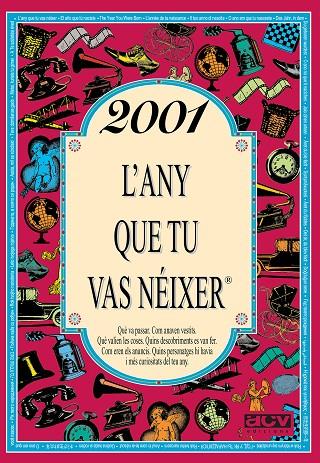 2001 L'ANY QUE TU VAS NÉIXER | 9788415003915 | COLLADO BASCOMPTE, ROSA