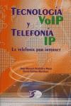 TECNOLOGIA VOIP Y TELEFONIA IP | 9788496300224 | HUIDOBRO, JOSE MANUEL