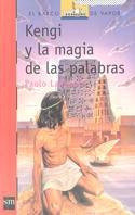 KENGI Y LA MAGIA DE LAS PALABRAS | 9788434864337 | LANZOTTI, PAOLO