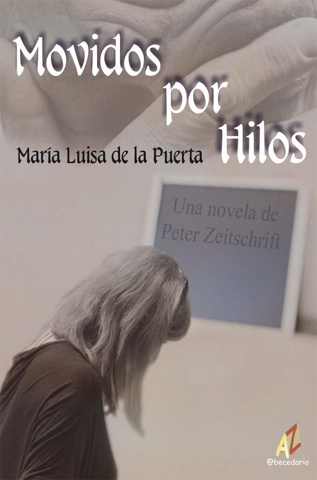 MOVIDOS POR HILOS | 9788492669370 | PUERTA MARIA LUISA, DE LA