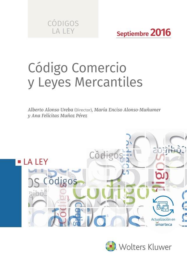 CODIGO DE COMERCIO Y LEYES MERCANTILES 2016 | 9788490205495 | AA.VV