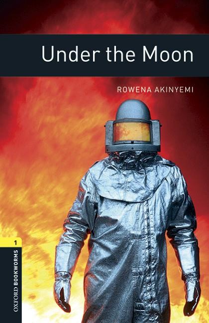 OXFORD BOOKWORMS LIBRARY 1. UNDER THE MOON MP3 PACK | 9780194637503 | AKINYEMI, ROWENA