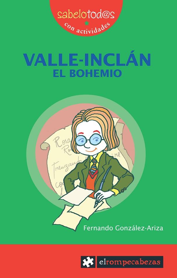 VALLE-INCLAN EL BOHEMIO | 9788496751231 | GONZALEZ-ARIZA, FERNANDO