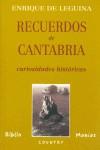 RECUERDOS DE CANTABRIA | 9788489979710 | DE LEGUINA, ENRIQUE