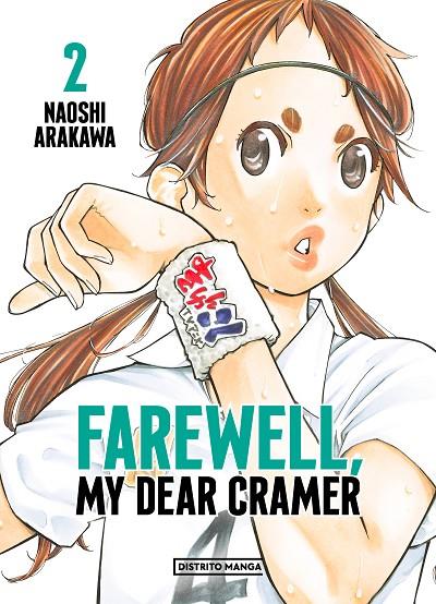 FAREWELL, MY DEAR CRAMER 2 | 9788419290434 | ARAKAWA, NAOSHI