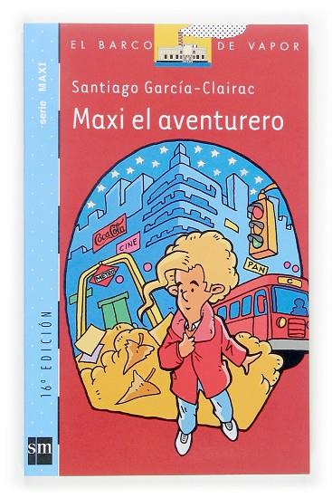 MAXI EL AVENTURERO | 9788434844674 | GARCIA CLAIRAC, SANTIAGO