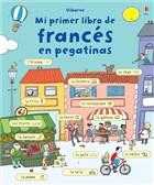 MI PRIMER LIBRO DE FRANCES EN PEGATINAS | 9781409537953 | VV. AA.