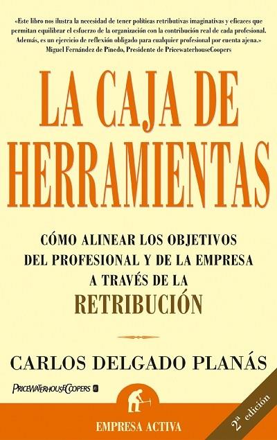 CAJA DE HERRAMIENTAS, LA | 9788495787569 | DELGADO PLANAS, CARLOS