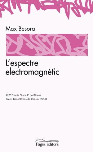 ESPECTRE ELECTROMAGNETIC, L' | 9788497797238 | BESORA, MAX