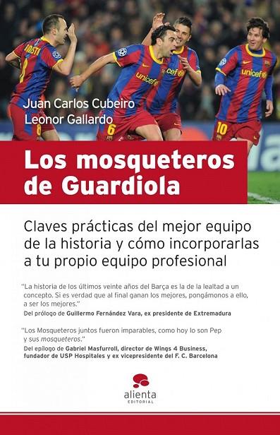 MOSQUETEROS DE GUARDIOLA, LOS | 9788415320043 | CUBEIRO, JUAN CARLOS / LEONOR GALLARDO
