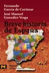BREVE HISTORIA DE ESPAÑA | 9788420658308 | GARCIA DE CORTAZAR, FERNANDO - GONZALEZ VESGA,J.M.