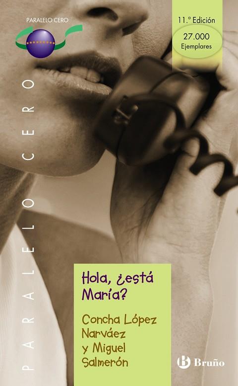 HOLA ¿ESTA MARIA? | 9788421636220 | LOPEZ NARVAEZ, CONCHA