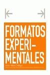 FORMATOS EXPERIMENTALES LIBROS-FOLLETO-CATALOGOS | 9788489994553 | FAWCETT-TANG, ROGER