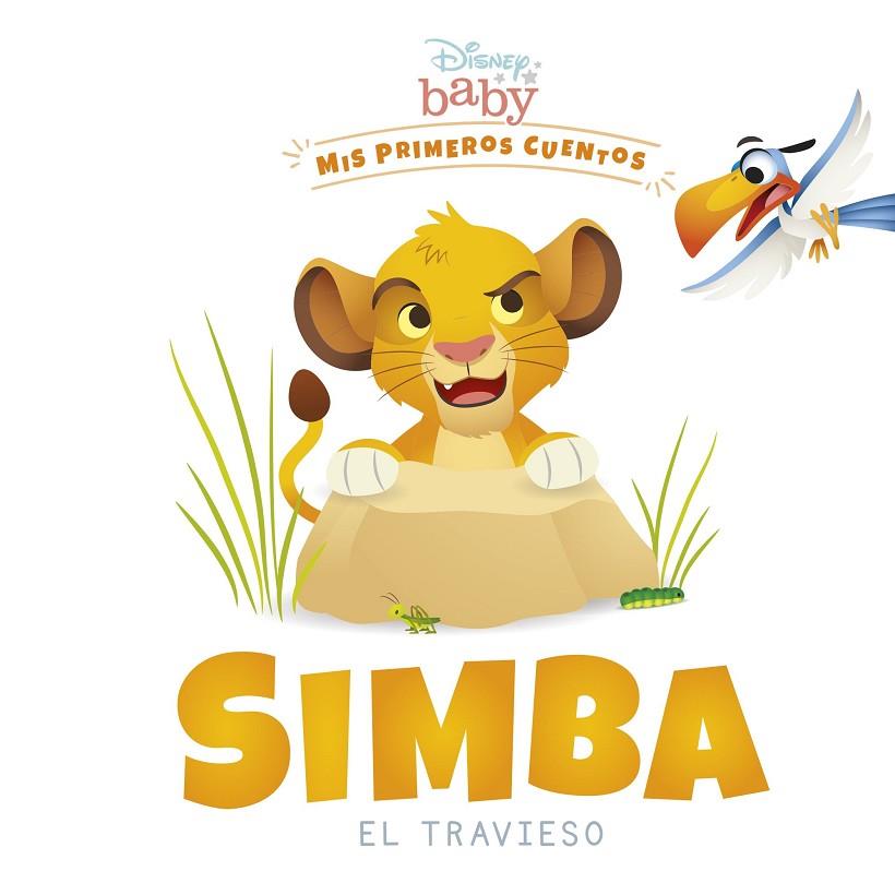DISNEY BABY. SIMBA EL TRAVIESO | 9788418939242 | DISNEY
