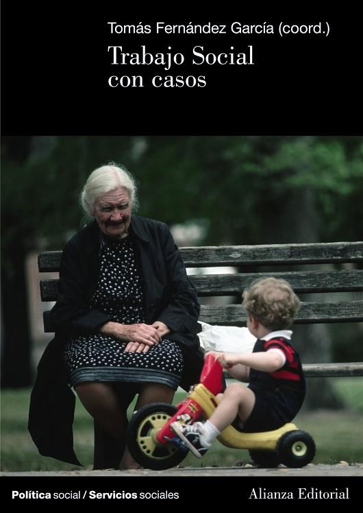 TRABAJO SOCIAL CON CASOS | 9788420648583 | FERNANDEZ GARCIA, TOMAS [COORD.]