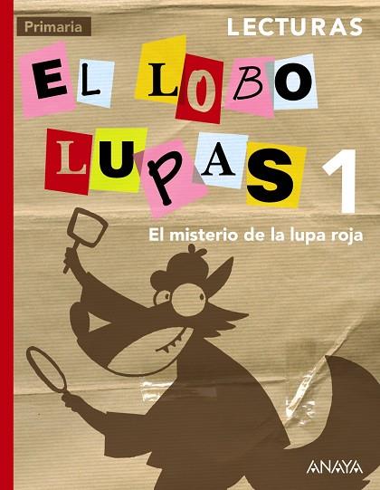 LECTURAS 1  EL MISTERIO DE LA LUPA ROJA. | 9788467845983 | ARBOLEDA RODRÍGUEZ, DIEGO