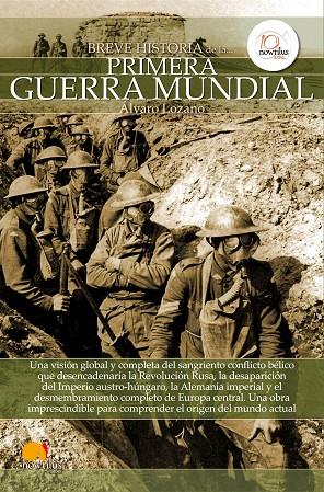BREVE HISTORIA DE LA PRIMERA GUERRA MUNDIAL | 9788499672670 | LOZANO CUTANDA, ALVARO