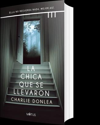 LA CHICA QUE SE LLEVARON | 9788412299205 | DONLEA, CHARLIE
