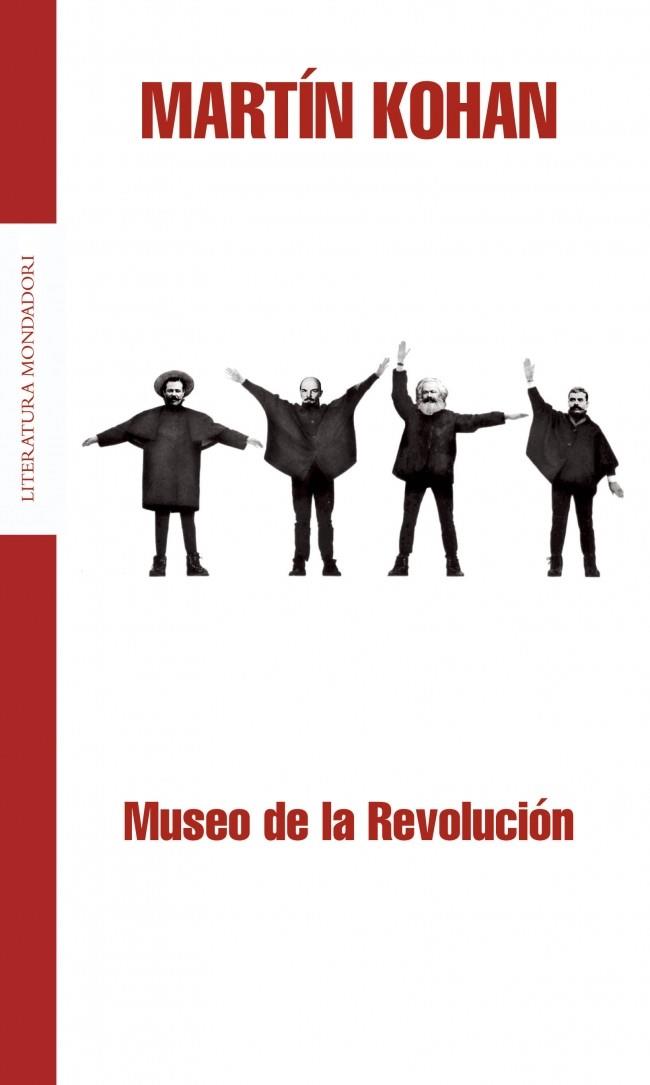 MUSEO DE LA REVOLUCION | 9788439720652 | KOHAN, MARTIN