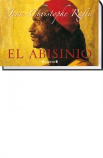 ABISINIO, EL | 9788466647977 | RUFIN, JEAN-CHRISTOPHE