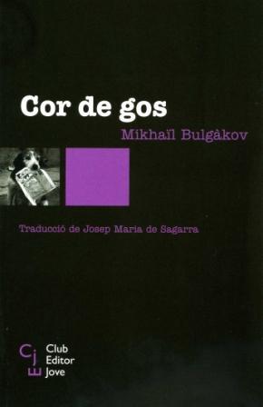 COR DE GOS | 9788473291170 | BULGALKOV. MIKHAIL