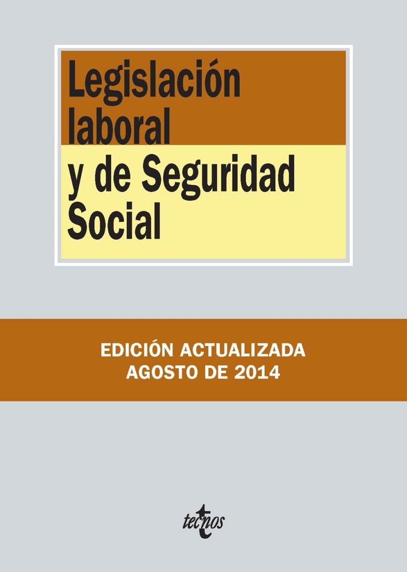 LEGISLACION LABORAL Y DE SEGURIDAD SOCIAL | 9788430962396 | EDITORIAL TECNOS