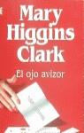 OJO AVIZOR, EL | 9788401493065 | Clark, Mary Higgins