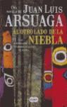 AL OTRO LADO DE LA NIEBLA | 9788496463165 | ARSUAGA, JUAN LUIS (1954- )