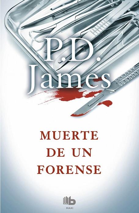 MUERTE DE UN FORENSE | 9788490704042 | JAMES, P.D.