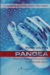 PANGEA, INTERNET, BLOGS Y COMUNICACION EN UN MUNDO NUEVO | 9788496556409 | MORA, VICENTE LUIS