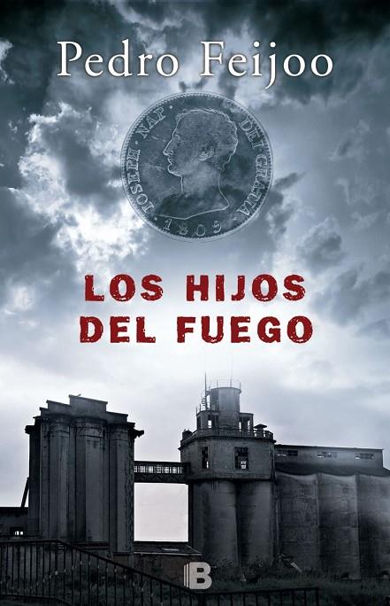 LOS HIJOS DEL FUEGO | 9788466661225 | FEIJOO, PEDRO