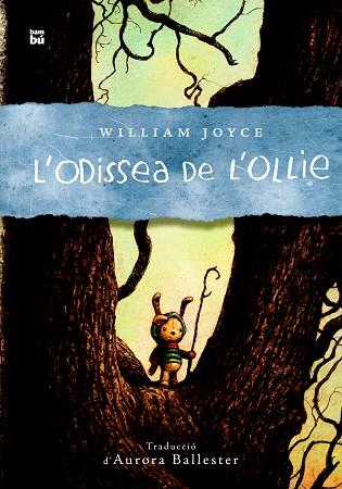 L'ODISSEA DE L'OLLIE | 9788483435007 | JOYCE, WILLIAM