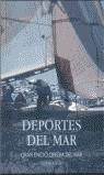 DEPORTES DEL MAR | 9788472549661 | AA.VV.