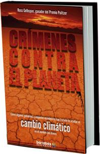 CRIMENES CONTRA EL PLANETA | 9788495744814 | GELBSPAN, ROSS