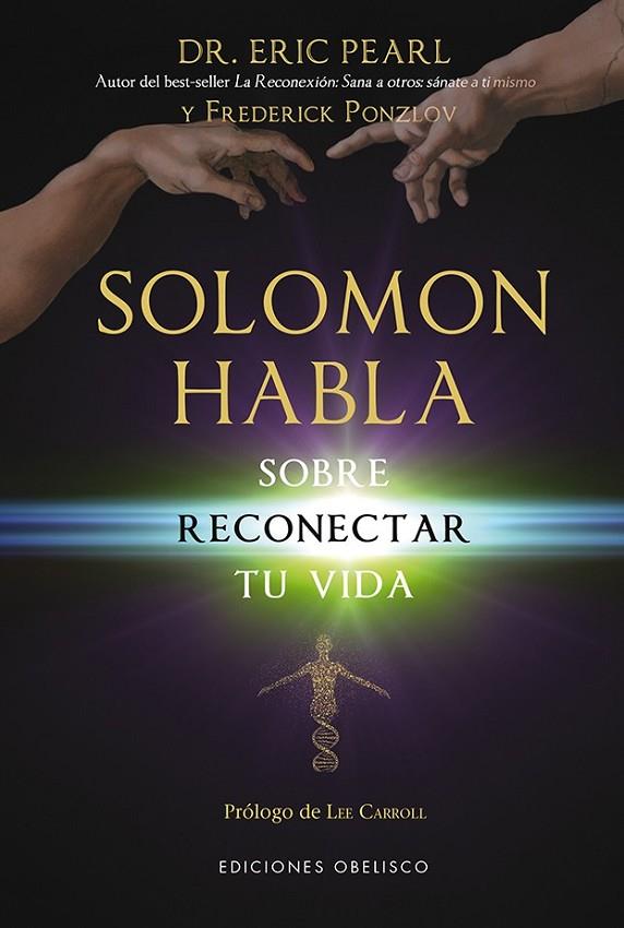SOLOMON HABLA SOBRE RECONECTAR TU VIDA | 9788415968375 | PEARL, ERIC/PONZLOV, FREDERICK