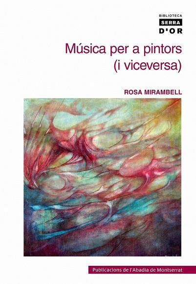 MUSICA PER A PINTORS (I VICEVERSA) | 9788472028203 | MIRAMBELL CACERES, ROSA