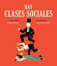 HAY CLASES SOCIALES | 9788494362521 | NEGRESCOLOR, JOAN