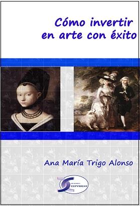 COMO INVERTIR EN ARTE CON EXITO | 9788415270072 | ANA MARIA, TRIGO ALONSO