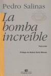 BOMBA INCREIBLE, LA | 9788492142248 | SALINAS, PEDRO