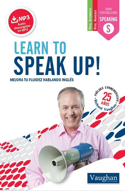 LEARN TO SPEAK UP! | 9788416094752 | VAUGHAN, RICHARD